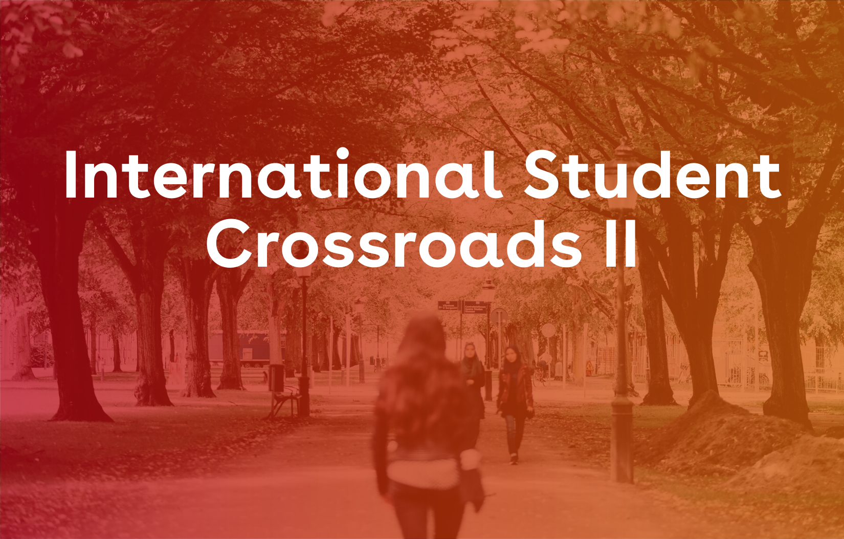 International Student Crossroads 2